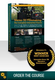 order stereo 3d filmmaking: the complete interactive course
